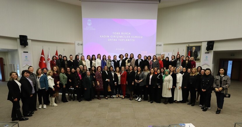 TOBB Bursa Kadın Girişimciler Kurulu İlk Ortak Toplantısı Gerçekleştirildi